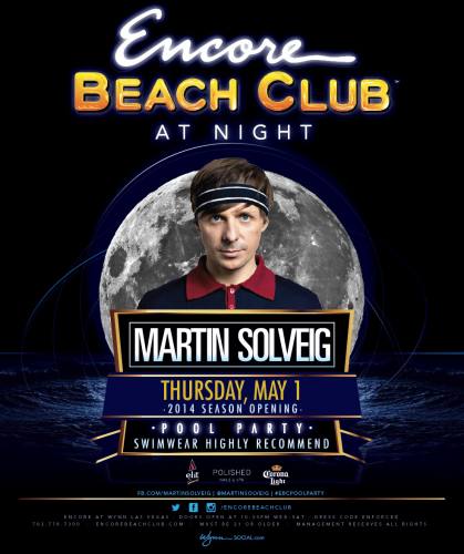 Martin Solveig @ Encore Beach Club (05-01-2014)