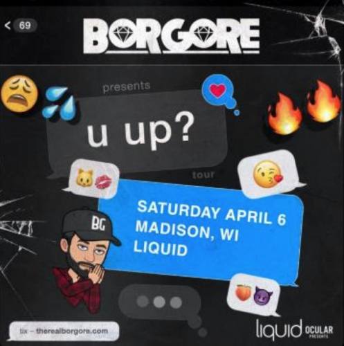 Borgore @ Liquid Madison (04-06-2019)