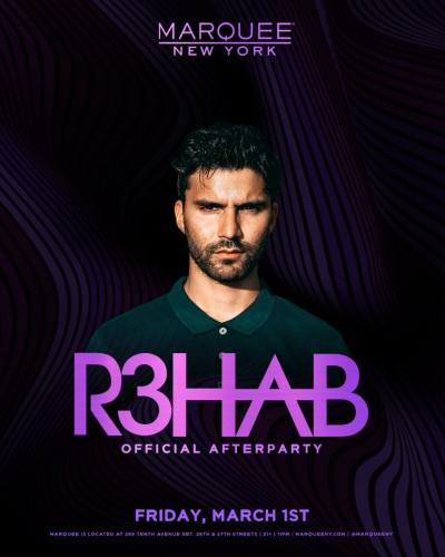 R3hab @ Marquee NYC