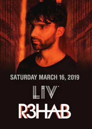 R3hab @ LIV Nightclub (03-16-2019)