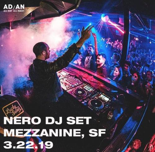 Nero (DJ) @ Mezzanine