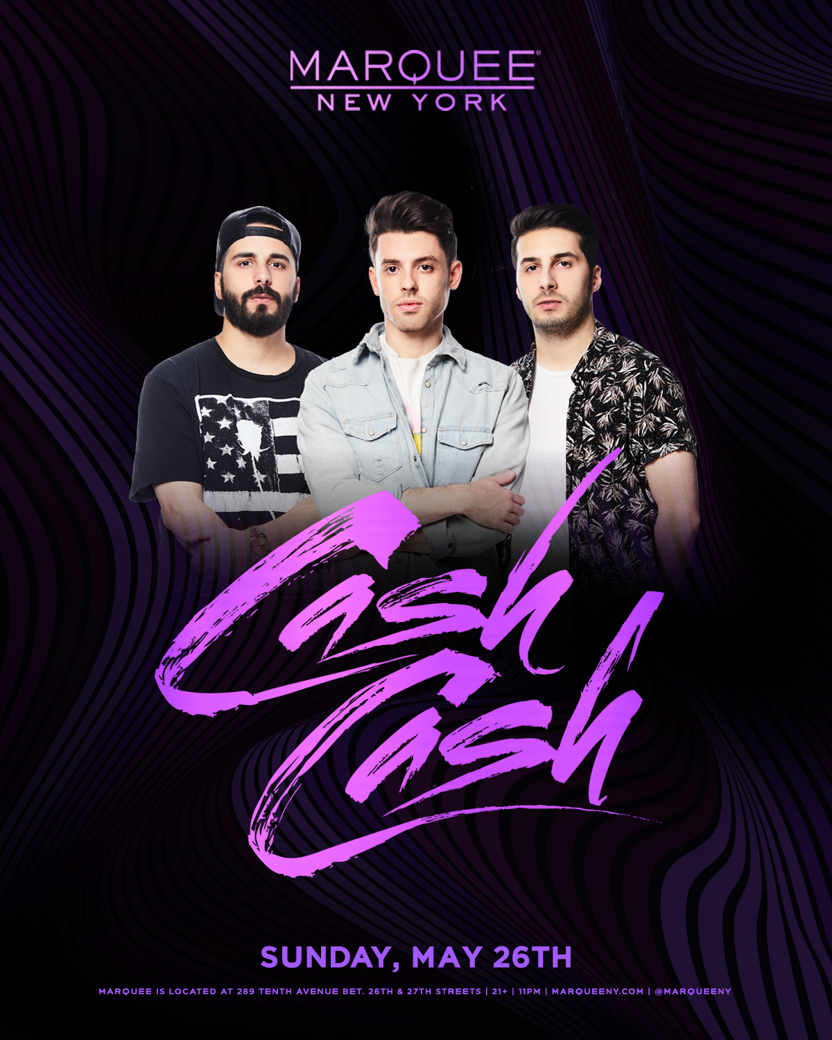 Cash Cash @ Marquee NYC (05-26-2019) (New York, NY) Tickets.