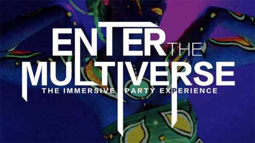 Enter the Multiverse: The Immersive Party Experience