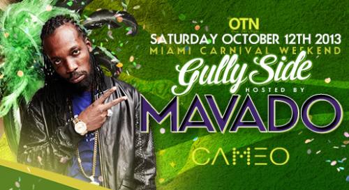 VIP packages for Mavado's