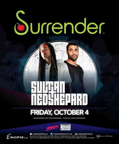 Sultan + Ned Shepard @ Surrender Nightclub