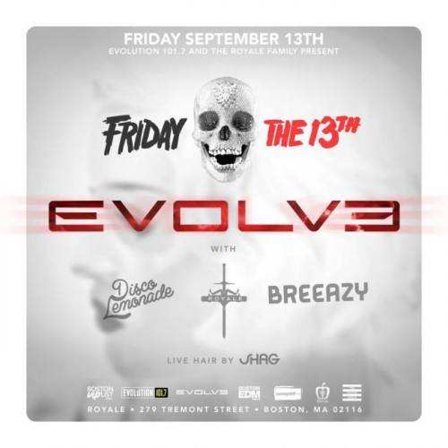 9.13.13 || Evolution 101.7 Presents EVOLVE || Royale Boston