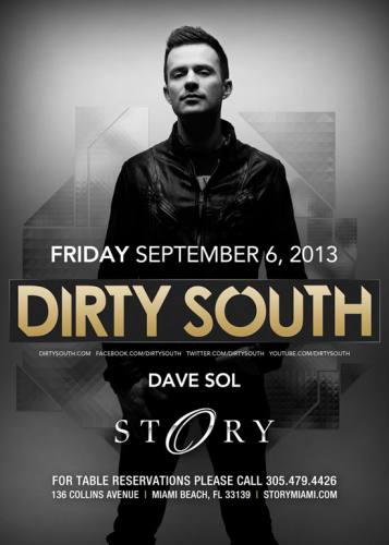 Dirty South @ STORY Miami (09-06-2013)