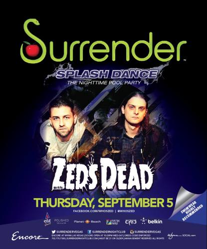 Zeds Dead @ Surrender Nightclub (09-05-2013)