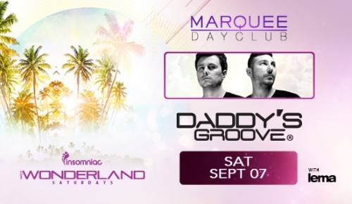 Wet Wonderland with Daddy's Groove at Marquee Dayclub