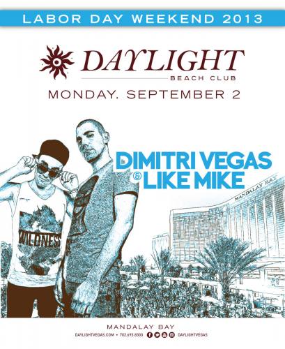 Dimitri Vegas & Like Mike @ Daylight Beach Club
