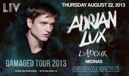 Adrian Lux @ LIV Nightclub (08-22-2013)