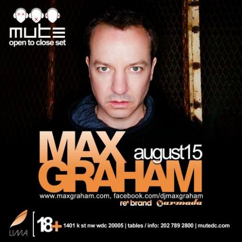 Max Graham @ LIMA Lounge (08-15-2013)