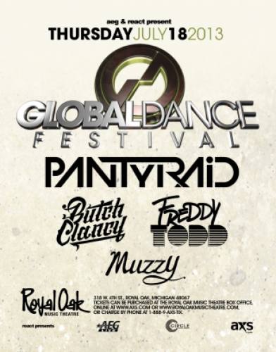 7.18 - GLOBAL DANCE FESTIVAL - PANTyRAiD - Royal Oak Music Theater