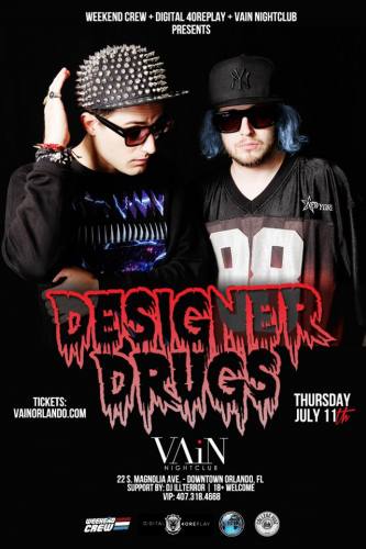 Designer Drugs @ Vain Nightclub