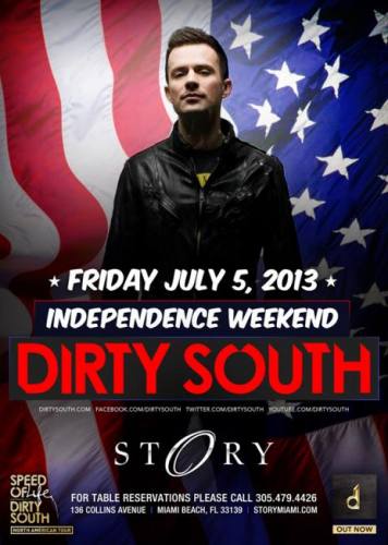 Dirty South @ STORY Miami (07-05-2013)