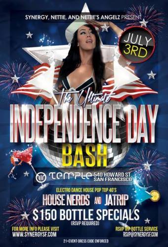 TEMPLE AND SYNERGY SF PRESENT INDEPENDENCE DAY BASH
