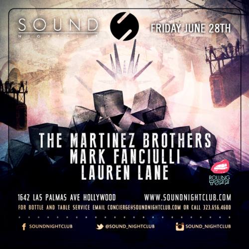 6.28.13 The Martinez Brothers / Mark Fanciulli / Lauren Lane