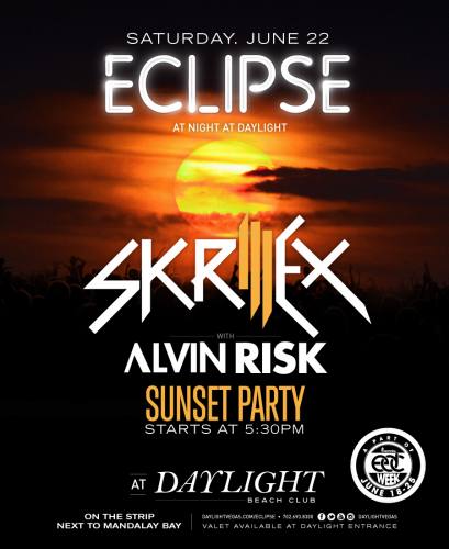 Skrillex w/ Alvin Risk @ Daylight Beach Club (06-22-2013)