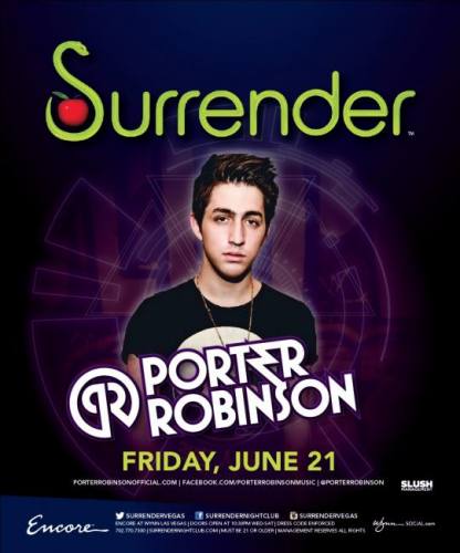 Porter Robinson @ Surrender Nightclub (06-21-2013)