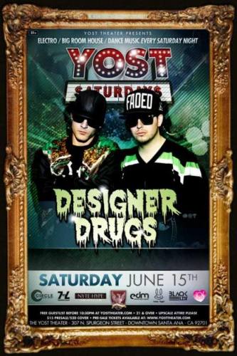 Designer Drugs @ Yost Theater (06-15-2013)