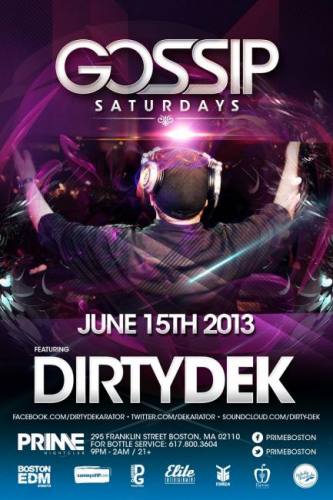 DJ Dirty DEK @ Gossip Saturdays