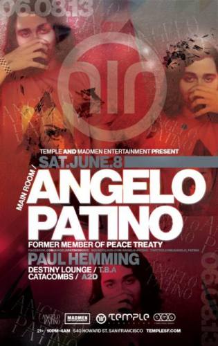 TEMPLE AND MADMEN ENT. PRESENT ANGELO PATINO