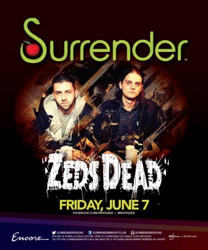 Zeds Dead @ Surrender Nightclub (06-07-2013)