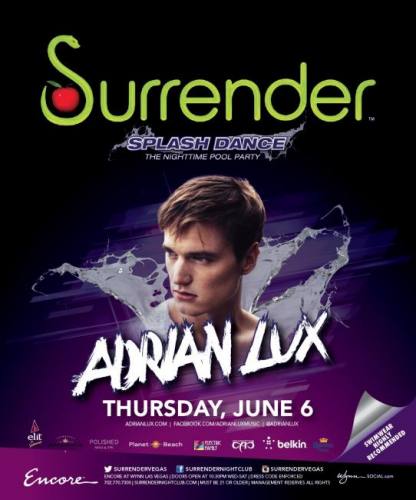 Adrian Lux @ Surrender Nightlclub (06-06-2013)