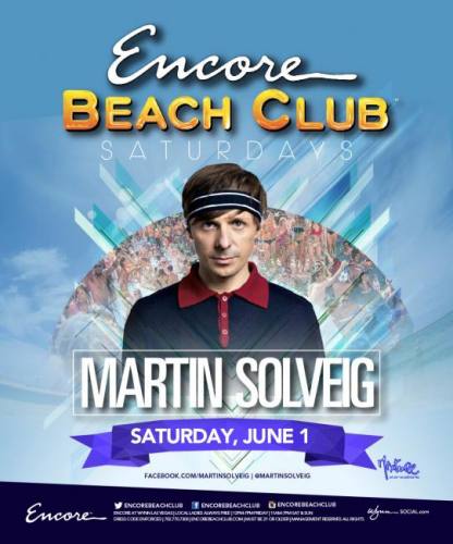 Martin Solveig @ Encore Beach Club