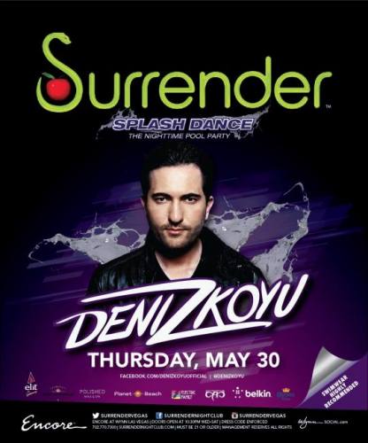 Deniz Koyu @ Surrender Nightclub (05-30-2013)
