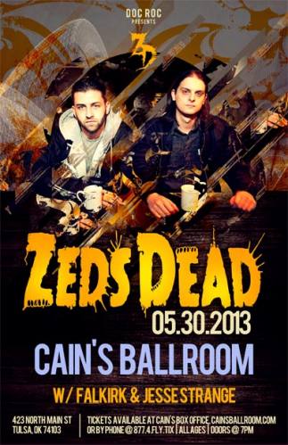 Zeds Dead @ Cain's Ballroom