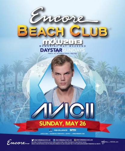 Avicii @ Encore Beach Club (05-26-2013)