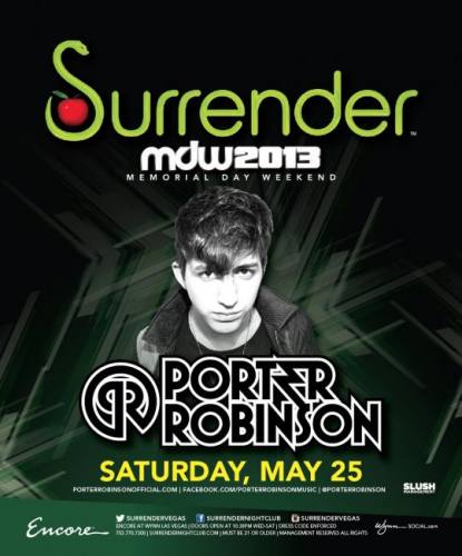 Porter Robinson @ Surrender Nightclub (05-25-2013)