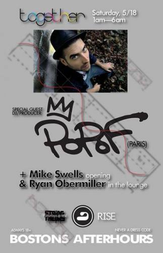 Popof @ RISE :: Together [Sat 5/18] w/ Mike Swells, Ryan Obermiller
