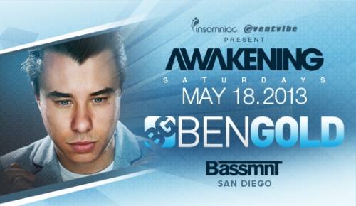 Awakening San Diego with Ben Gold at Bassmnt