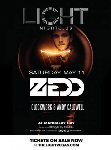 Zedd w/ Clockwork & Andy Caldwell @ Light Nightclub