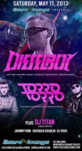Dieselboy & Torro Torro @ The Lizard Lounge