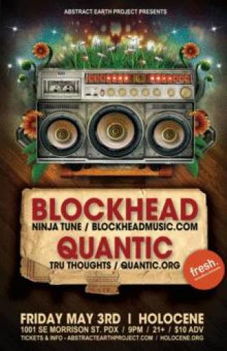 Blockhead & Quantic @ Holocene