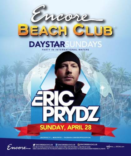 Eric Prydz @ Encore Beach Club (04-28-2013)