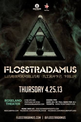 Flosstradamus @ Roseland Theater