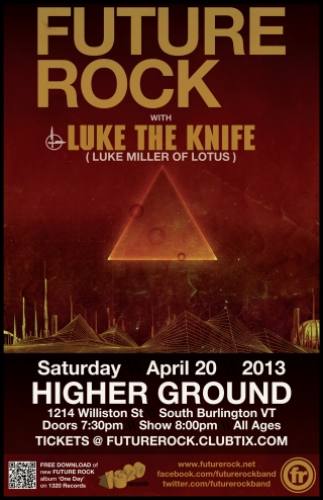 Future Rock @ Higher Ground (04-20-2013)