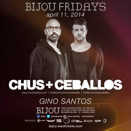 Chus & Ceballos @ Bijou Nightclub