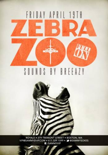 Zebra ZOO @ Full On Fridays ROYALE Boston
