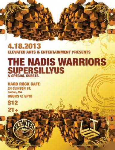 The Nadis Warriors & Supersillyus - 4/18 - Hard Rock Cafe Boston