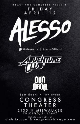 4.12 Alesso & Adventure Club @ Congress Chicago