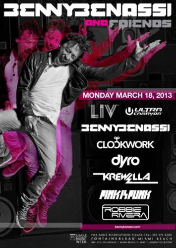 Benny Benassi @ LIV Nightclub (03-18-2013)