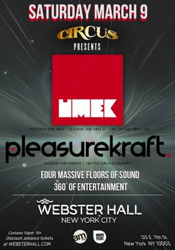 UMEK & Pleasurekraft @ Webster Hall