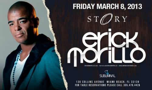 Erick Morillo @ STORY Miami (03-08-2013)