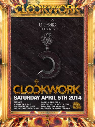 Clockwork @ Mosaic Nightclub