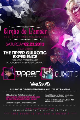 Cirque de L’amour featuring The Tipper Quixotic Experience